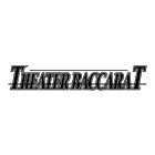 THEATER BACCARAT