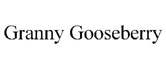 GRANNY GOOSEBERRY