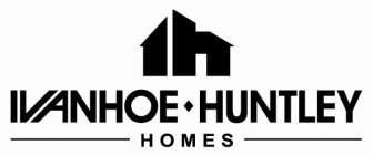 IH IVANHOE HUNTLEY HOMES