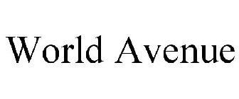 WORLD AVENUE