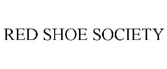 RED SHOE SOCIETY