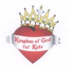 KINGDOM OF GOD FOR KIDS