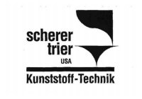 SCHERER TRIER USA KUNSTSTOFF-TECHNIK