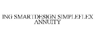 ING SMARTDESIGN SIMPLEFLEX ANNUITY