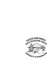 PACIFIC NORTHWEST OSHA EDUCATION CENTER UNIVERSITY OF WASHINGTON