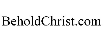 BEHOLDCHRIST.COM