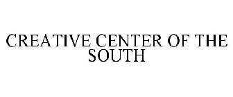 CREATIVE CENTER OF THE SOUTH