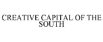 CREATIVE CAPITAL OF THE SOUTH