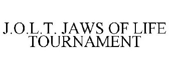 J.O.L.T. JAWS OF LIFE TOURNAMENT