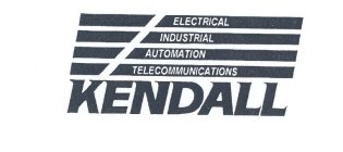 ELECTRICAL INDUSTRIAL AUTOMATION TELECOMMUNICATIONS KENDALL