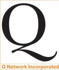 Q NETWORK INCORPORATED