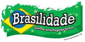 BRASILIDADE SAMBA AND PAGODE SHOW WWW.BRASILIDADE.NET