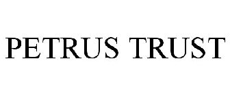 PETRUS TRUST