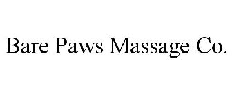 BARE PAWS MASSAGE CO.