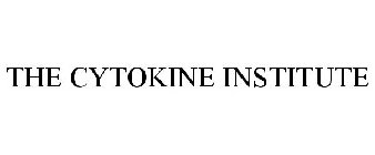 THE CYTOKINE INSTITUTE