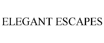 ELEGANT ESCAPES