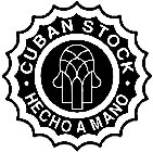 CUBAN STOCK HECHO A MANO