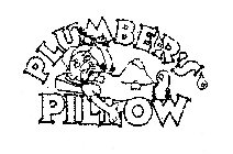 PLUMBER'S PILLOW