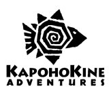 KAPOHOKINE ADVENTURES