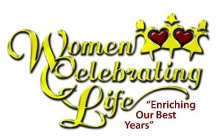 WOMEN CELEBRATING LIFE 