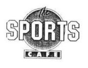 THE SPORTS CAFE