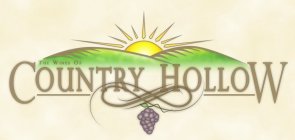 THE WINES OF COUNTRY HOLLOW