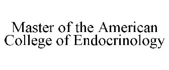 MASTER OF THE AMERICAN COLLEGE OF ENDOCRINOLOGY