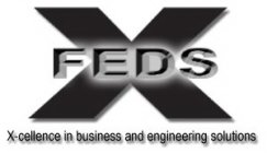 X FEDS X-CELLENCE IN BUSINESS AND ENGINEERING SOLUTIONS