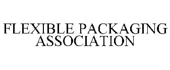 FLEXIBLE PACKAGING ASSOCIATION