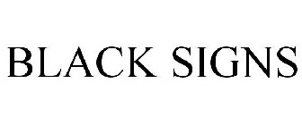 BLACK SIGNS