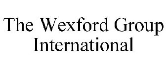 THE WEXFORD GROUP INTERNATIONAL