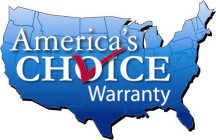 AMERICA'S CHOICE WARRANTY