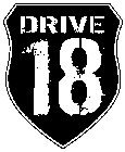 DRIVE 18