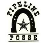 PIPELINE POSSE