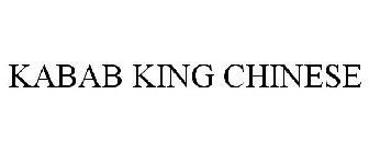KABAB KING CHINESE