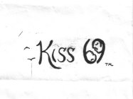 KISS 69