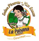 LA PAISANA MEXICANA SALSA PICANTE HOT SAUCE GOURMET