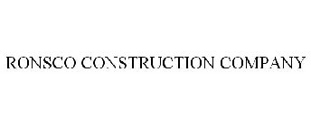 RONSCO CONSTRUCTION COMPANY