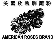 AMERICAN ROSES BRAND