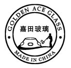 GOLDEN ACE GLASS MADE IN CHINA