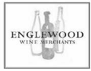 ENGLEWOOD WINE MERCHANTS
