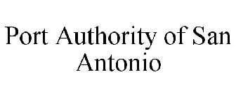 PORT AUTHORITY OF SAN ANTONIO