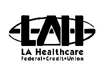 LAH LA HEALTHCARE FEDERAL·CREDIT·UNION