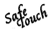 SAFE TOUCH