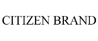 CITIZEN BRAND