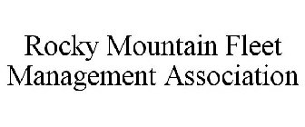 ROCKY MOUNTAIN FLEET MANAGEMENT ASSOCIATION