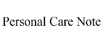 PERSONAL CARE NOTE
