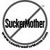 SUCKERMOTHER