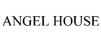 ANGEL HOUSE