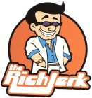 THE RICH JERK.COM